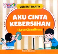 Image of Aku Cinta Kebersihan