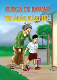 Image of Surga Dibawah Telapak Kaki Ibu